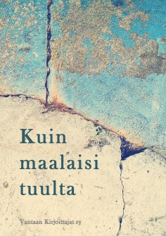ebook: Kuin maalaisi tuulta