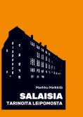 ebook: Salaisia Tarinoita Leipomosta