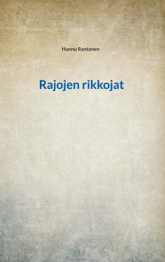eBook: Rajojen rikkojat