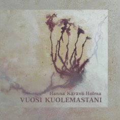ebook: Vuosi kuolemastani