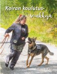 eBook: Koiran koulutusvinkkejä