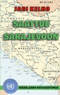 ebook: Saattue Sarajevoon