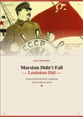 ebook: Marxism Didn't Fail - Leninism Did