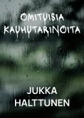 eBook: Omituisia kauhutarinoita