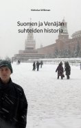 ebook: Suomen ja Venäjän suhteiden historia