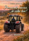 eBook: Parraenta päevee, ja eeku hee!