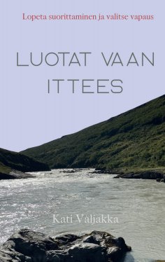 eBook: Luota vaan ittees