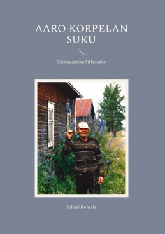 ebook: Aaro Korpelan suku