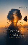 ebook: Perhosen kosketus
