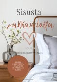 ebook: Sisusta rakkaudella