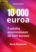 ebook: 10 000 euroa