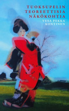 ebook: Tuoksupelin teoreettisia näkökohtia