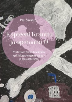 eBook: Kapteeni Kranttu ja operaatio O