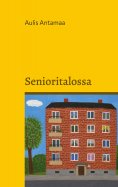 ebook: Senioritalossa
