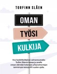 eBook: Oman työsi kulkija