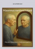 eBook: Masennus narsismi häpeä