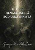 eBook: Totuus hengellisestä sodankäynnistä