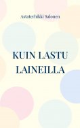 eBook: Kuin lastu laineilla