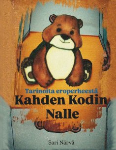 ebook: Kahden kodin nalle