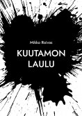 ebook: Kuutamon laulu