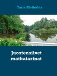 ebook: Juostensiivet matkatarinat