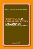 ebook: Luottamus ja kansalaisuuteen kasvaminen