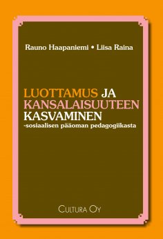 ebook: Luottamus ja kansalaisuuteen kasvaminen