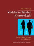 ebook: Yhdeksän Tähden Ki-astrologia