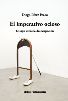 eBook: El imperativo ocioso