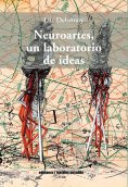 ebook: Neuroartes, un laboratorio de ideas