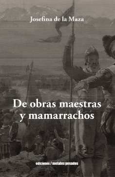 ebook: De Obras Maestras y Mamarrachos