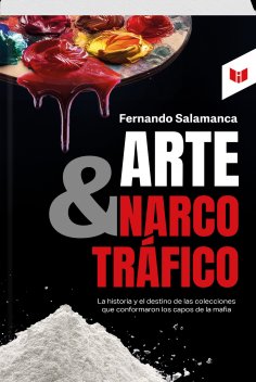 eBook: ARTE Y NARCOTRÁFICO