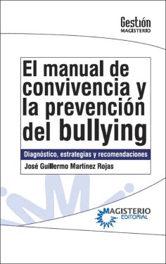 eBook: El manual de convivencia y la prevención del bullying