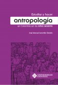 ebook: Estudiar y hacer antropología en Colombia en los años sesenta