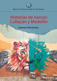 eBook: Historias de narcos: Culiacán y Medellín
