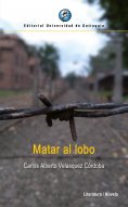 ebook: Matar al lobo