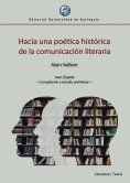 ebook: Hacia una poética histórica de la comunicación literaria