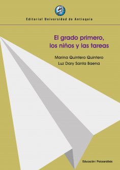 eBook: El grado primero, los niños y las tareas