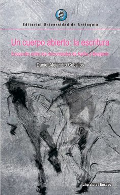ebook: Un cuerpo abierto: la escritura