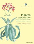 eBook: Plantas medicinales y otros recursos naturales aprobados en Colombia con fines terapéuticos