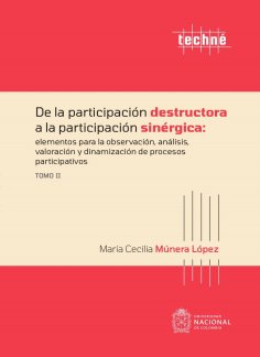 ebook: De la participación destructora a la participación sinérgica: elementos para la observación, análisi
