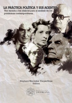 ebook: La práctica política y sus agentes