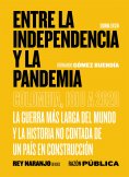 eBook: Entre la Independencia y la pandemia