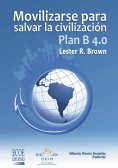 eBook: Plan B 4.0 Movilizarse para salvar la civilizacion