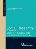 ebook: Social research applied to english language teaching in Colombian contexts