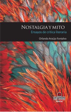 eBook: Nostalgia y mito: ensayos de crítica literaria