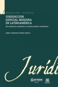 eBook: Jurisdicción especial indígena en Latinoamérica