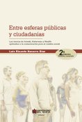 ebook: Entre esferas públicas y ciudadanía 2ed
