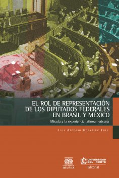 ebook: El rol de representación de los diputados federales en Brasil y México