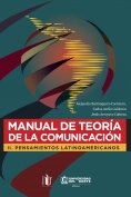 ebook: Manual de teoría de la comunicación II